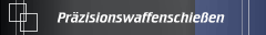 Präzisionswaffenschießen